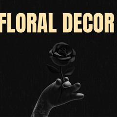 Floral Decor