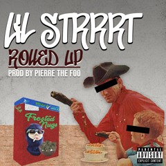 Rolled Up (Prod by Pierre the Foo)
