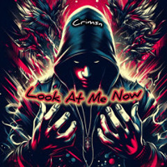 Look At Me Now