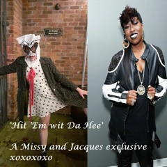 Hit Em Wit Da Hee (Missy Elliot Cover)
