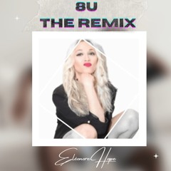 8U THE REMIX