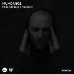 Mumdance - 07 November 2025