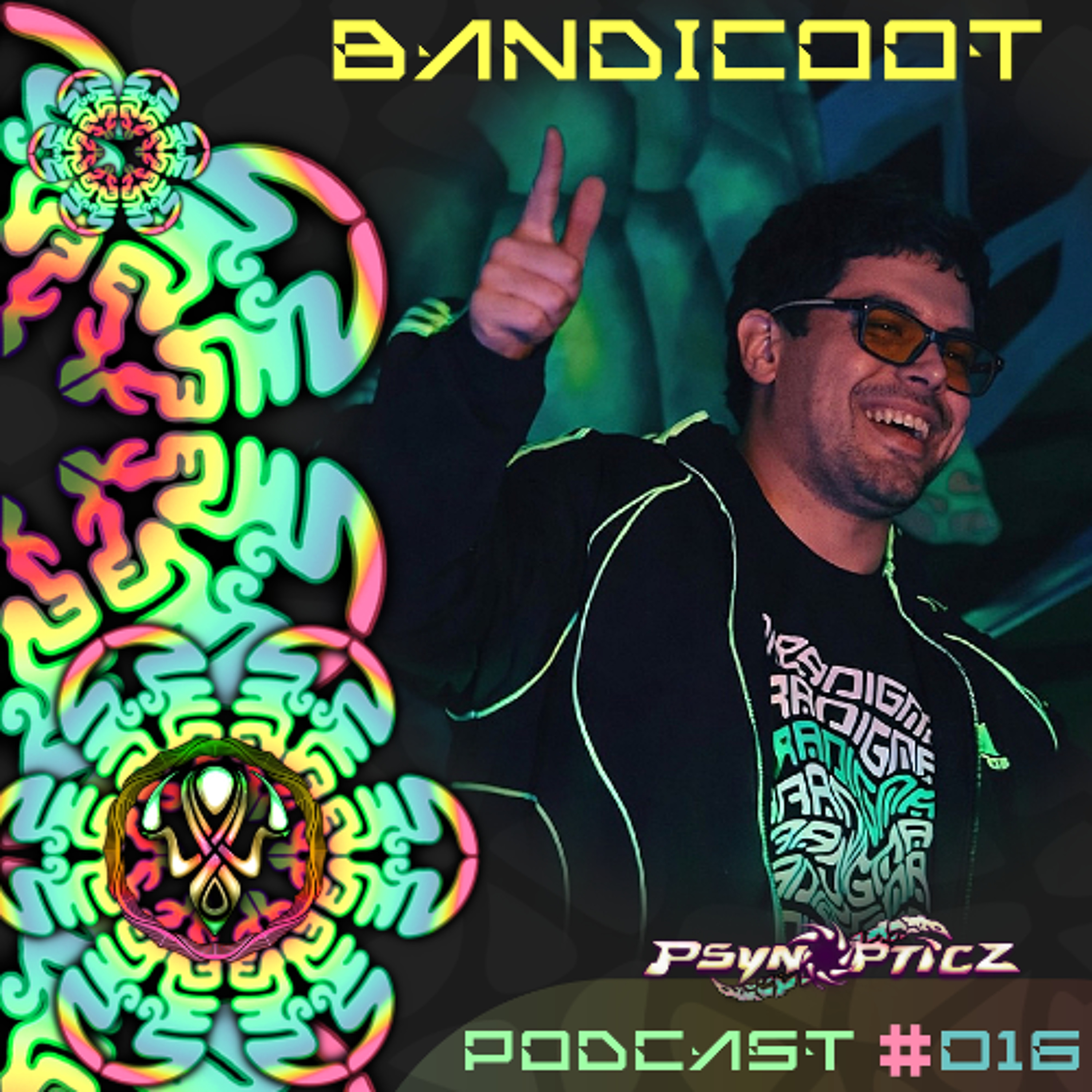 BANDICOOT (ARG) | PsynOpticz Podcast - 25/03/2026