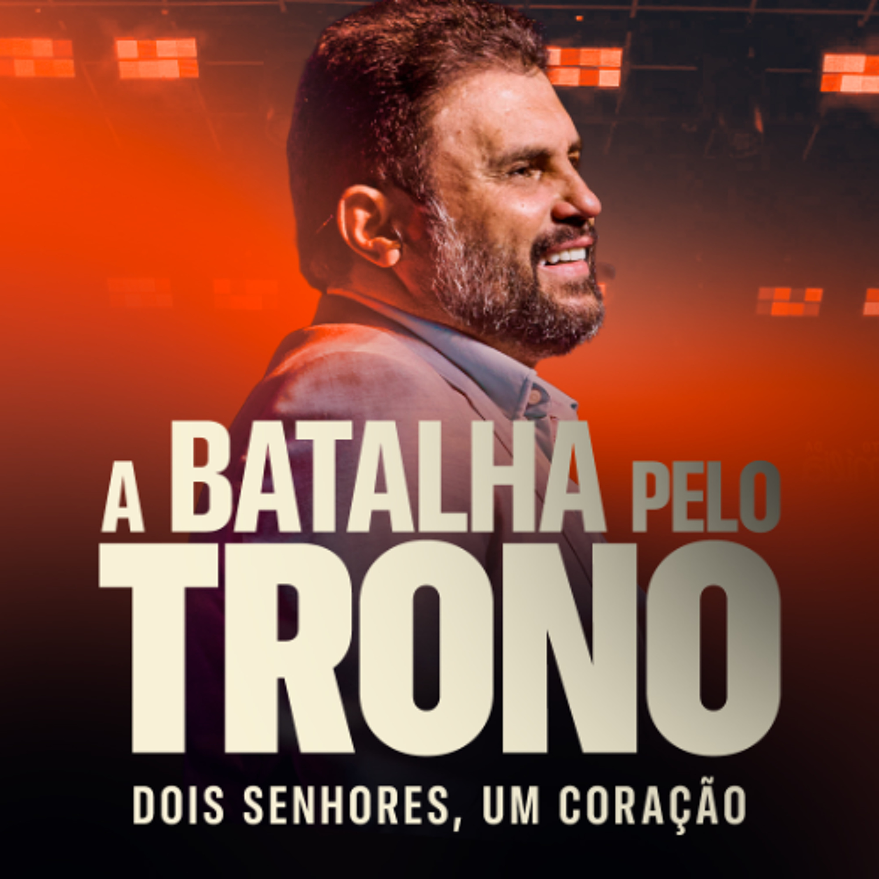 #661 - A BATALHA PELO TRONO DO CORAÇÃO - Dois Senhores, um Coração. Jesus ou Mamom | JB Carvalho | JB Carvalho