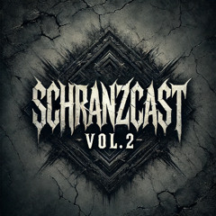 Schranzcast vol.2