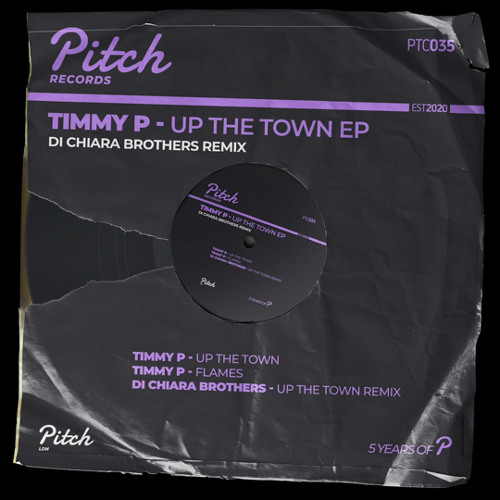 Timmy P - Up The Town (Di Chiara Brothers Remix)