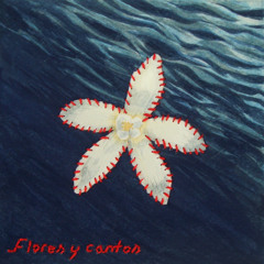 Flores y cantos