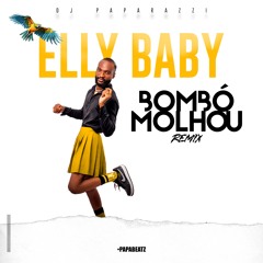 Bombó Molhou (Remix)