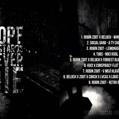 Robin Zoot x Beloch x Forrest Blunt // Šlágr (prod. Kuci x Ynaj)