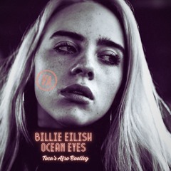 Billie Eilish - Ocean Eyes ( VR Toca's Afro )