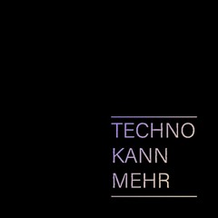 Techno Kann Mehr #2