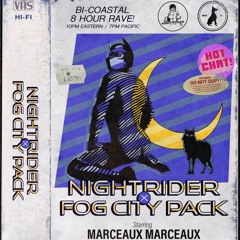 MarceauxMarceaux - Fog City Pack x Nightrider