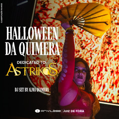 Halloween da Quimera - Dedicated to ASTRIKOS