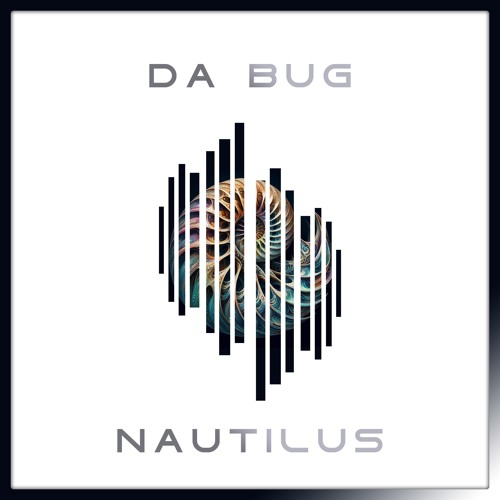 Da Bug - Nautilus