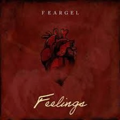 Feargel - Feelings Prod. by FanuelJuulesz