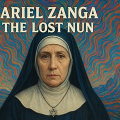 The Lost Nun – Ariel Zanga | Ritual Trance Experience