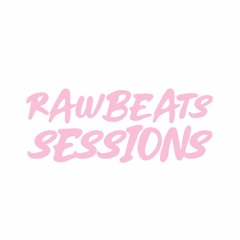 Rawbeats Sessions