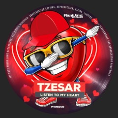 TZESAR - Listen To My Heart (Original Mix) WWW.PHUNKJAMZ.COM