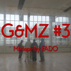 GEMZ Mixtape #3 by FADO