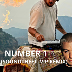 number1 (SoundTheft VIP Remix)