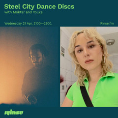 Steel City Dance Discs with Moktar & Yollks - 21 April 2021