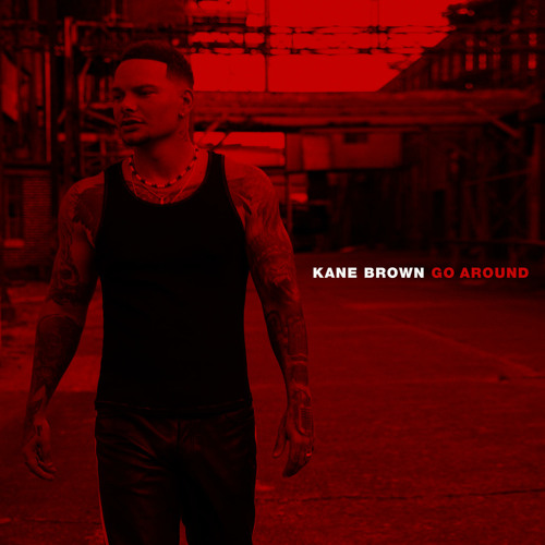 Kane Brown - Go Around