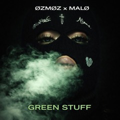 Green Stuff (Hard Techno)