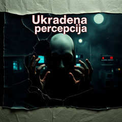 ukradena percepcija