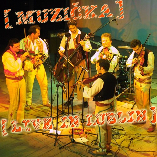 MUZIČKA (Live in Lublin)