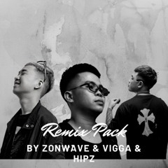 Demo Remix Pack 2022 By ZonWave & Vigga & Hipz