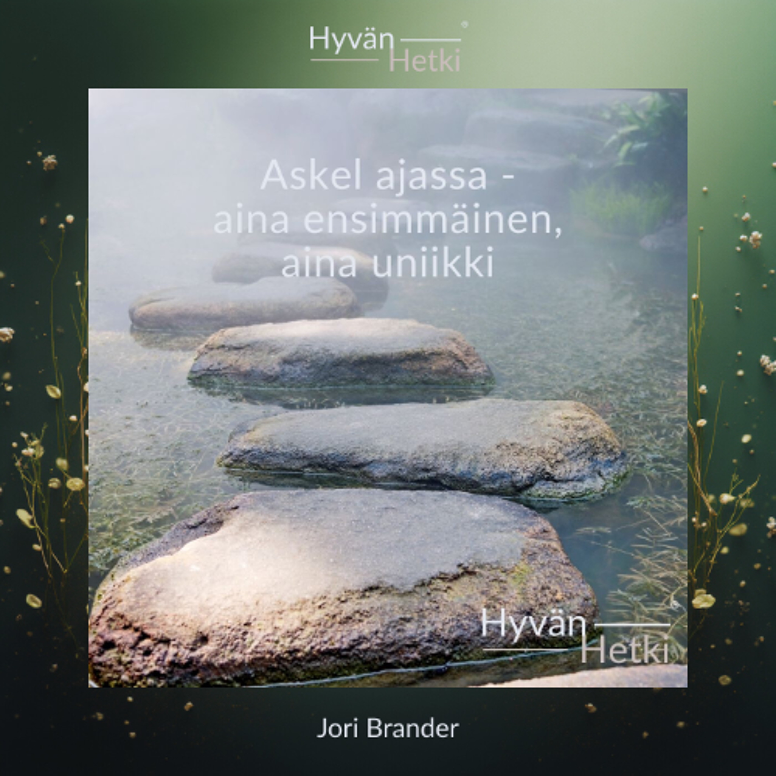 Askel ajassa - aina ensimmäinen, aina uniikki (18.05.2026) episode artwork