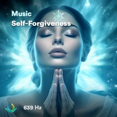 639 Hz | Self Forgiveness (Meditation Music) - GMHM (with Tag)