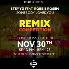 Steyyx feat. Robbie Rosen - Somebody Loves You (LET7 Remix)