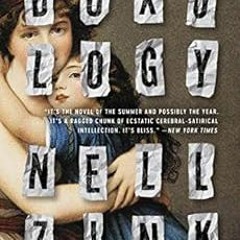 [View] [PDF EBOOK EPUB KINDLE] Doxology: A Novel by Nell Zink 🗸