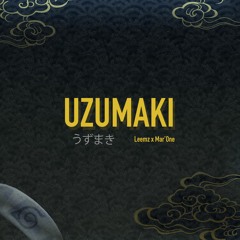 Mar'One x Leemz - Uzimaki