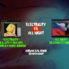 Electricity VS All Night V1 (REMIX/MASHUP)
