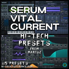 Hi-Tech Preset Pack - *Serum Vital Current VST* - 115 Presets