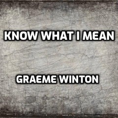 Know What I Mean