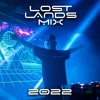 ROAD TO LOST LANDS MIX 2022 DJ mix artwork - Electronic music tracklist cover image