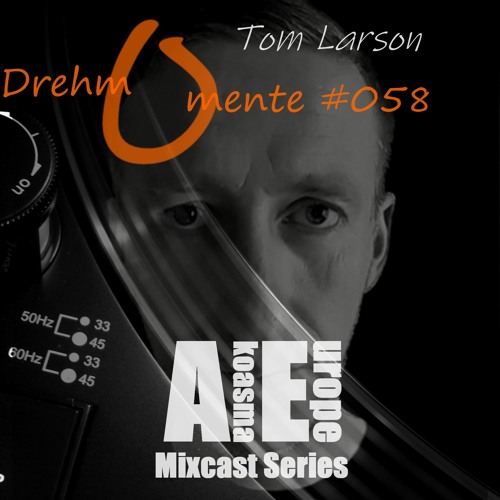 AE Drehmomente #058 - Tom Larson