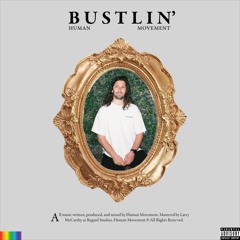 BUSTLIN' EP