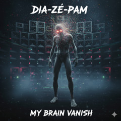 My Brain Vanish