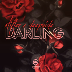 DARLING - (Stifler x Deepside)