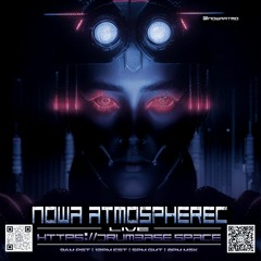 NOWA ATMOSPHEREC - JUMP UP DRUM & BASS - LIVE ON DRUMBASE.SPACE - JULY 30TH, 2023