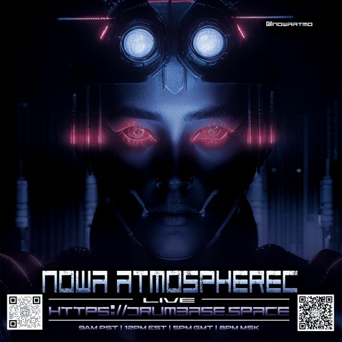 NOWA ATMOSPHEREC - JUMP UP DRUM & BASS - LIVE ON DRUMBASE.SPACE - JULY 30TH, 2023
