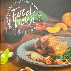 Greater Shepparton Mayor Kim O'Keeffe on the Food Bowl cookbook