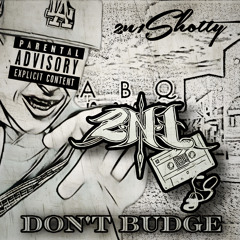 2n1Shotty - Don’t Bugde