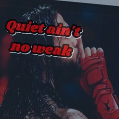 Quiet ain't no weak [feat Boogie the keed]