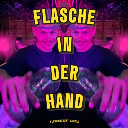 Flasche in der Hand feat. TASSILO prod. by Joachim E. x sblbeats