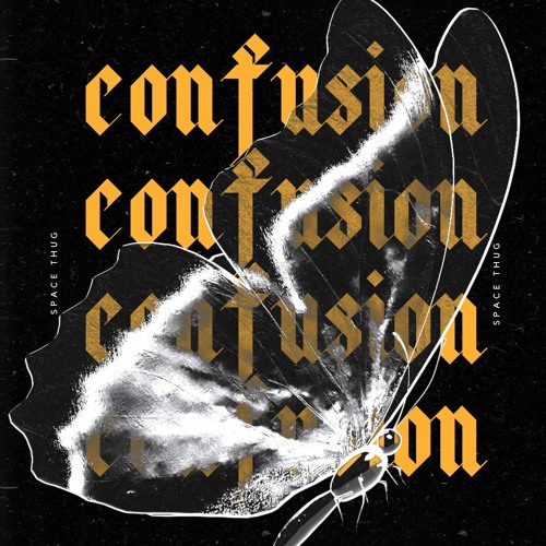 Space Thug - Confusion